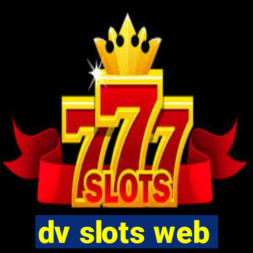 dv slots web